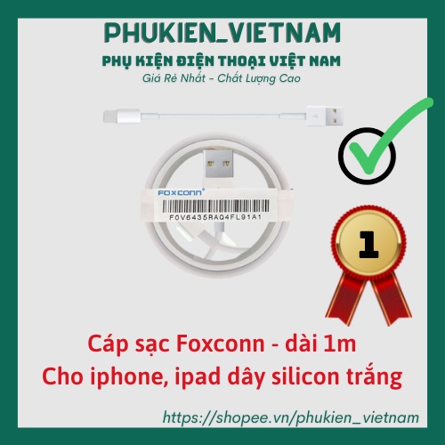 Cáp sạc Lightning FOXCONN dành cho dòng 6 6S 7 8 Plus X XS MAX XR 11 12 Pro Max