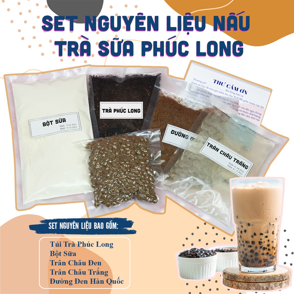 Set Nguyên Liệu Pha Trà Sữa  Phúc Long, Thái Đỏ, Thái Xanh, Oolong, Trân Châu Đen Dai Dai, Trân Châu Trắng Giòn Giòn,