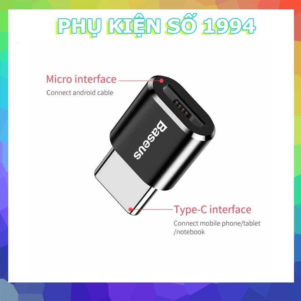 Đầu chuyển OTG CHÍNH HÃNG BASEUS nhỏ gọn có 2 loại Micro to TYPEC/USB to TYPEC cho ĐT/MTB/LAPTOP @
