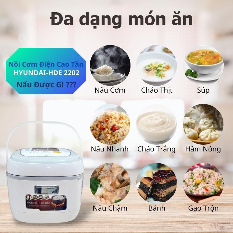 Nồi cơm điện cao tần HYUNDAI HDE 2202W/R 1.5L Công nghệ IH- Cảm ứng điện từ đáy nồi 7 lớp bền bỉ- [ BẢO HÀNH 12 THÁNG]