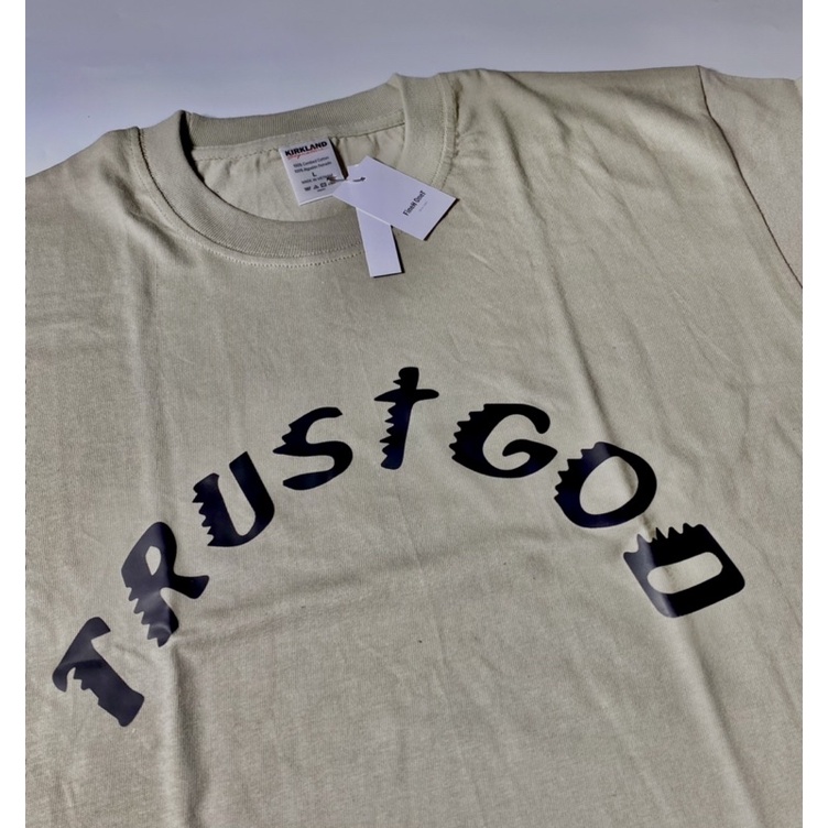 ÁO THUN TRUST GOD / COTTON 100%