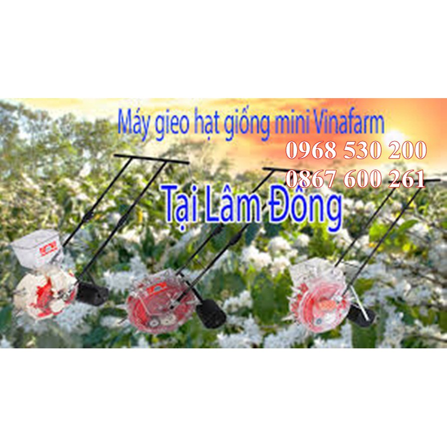 Máy Gieo Hạt Ngô Kết Hợp Bón Phân Vinafarm 999 - VNGH-999- BẢO HÀNH 12 THÁNG