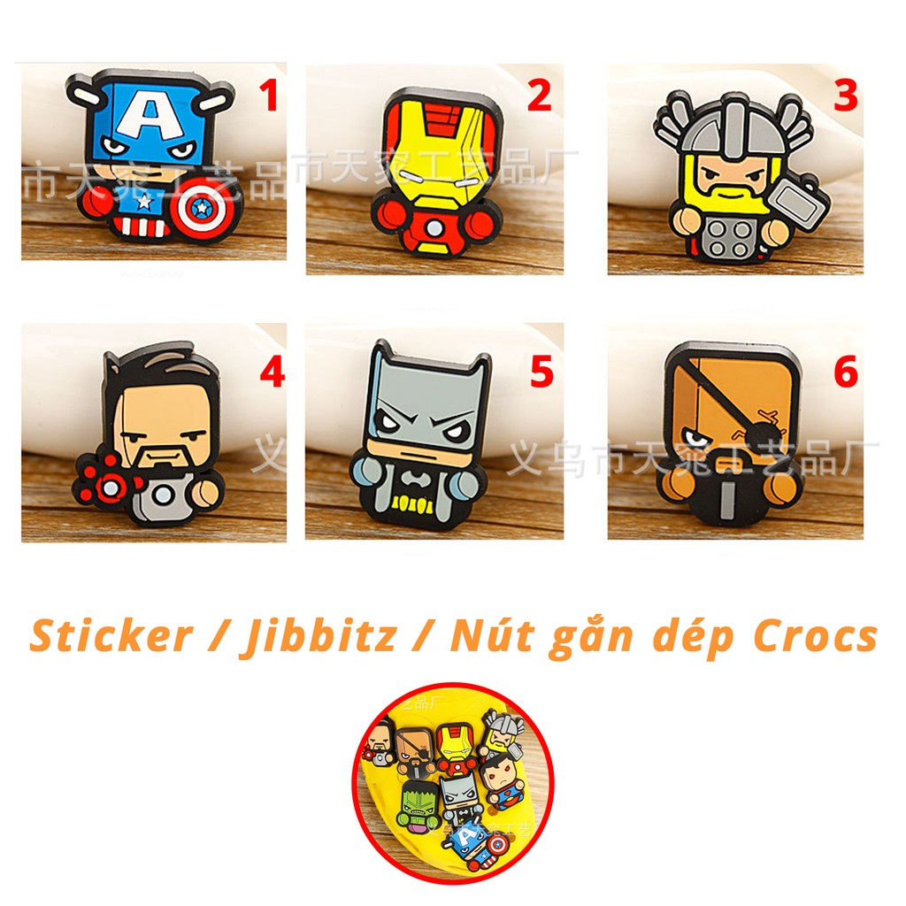 Sticker / Jibbitz Nút Gắn Dép Siêu anh hùng, Marvel cho Crocs, Cross, Satihu, Dép Sục