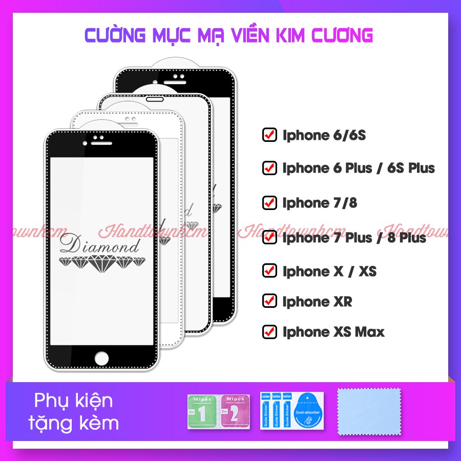Cường lực viền kim cương iPhone 6/7/8/6Plus/7Plus/8Plus/X/Xs/Xr/Xs Max