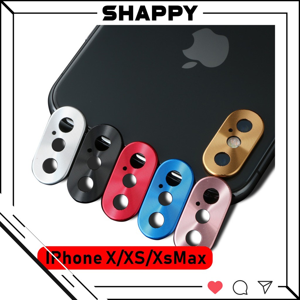 Viền Chụp Nhôm Camera Nguyên Khối IPhone X/XS/XsMax [Shappy Shop]