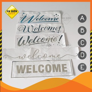 Decal chữ Welcome dán cửa kiếng bằng decal nhựa ánh bạc đẹp lung linh