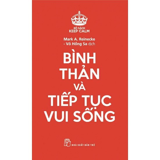 Sách - Keep calm bình thản và tiếp tục vui sống - 9901608725863