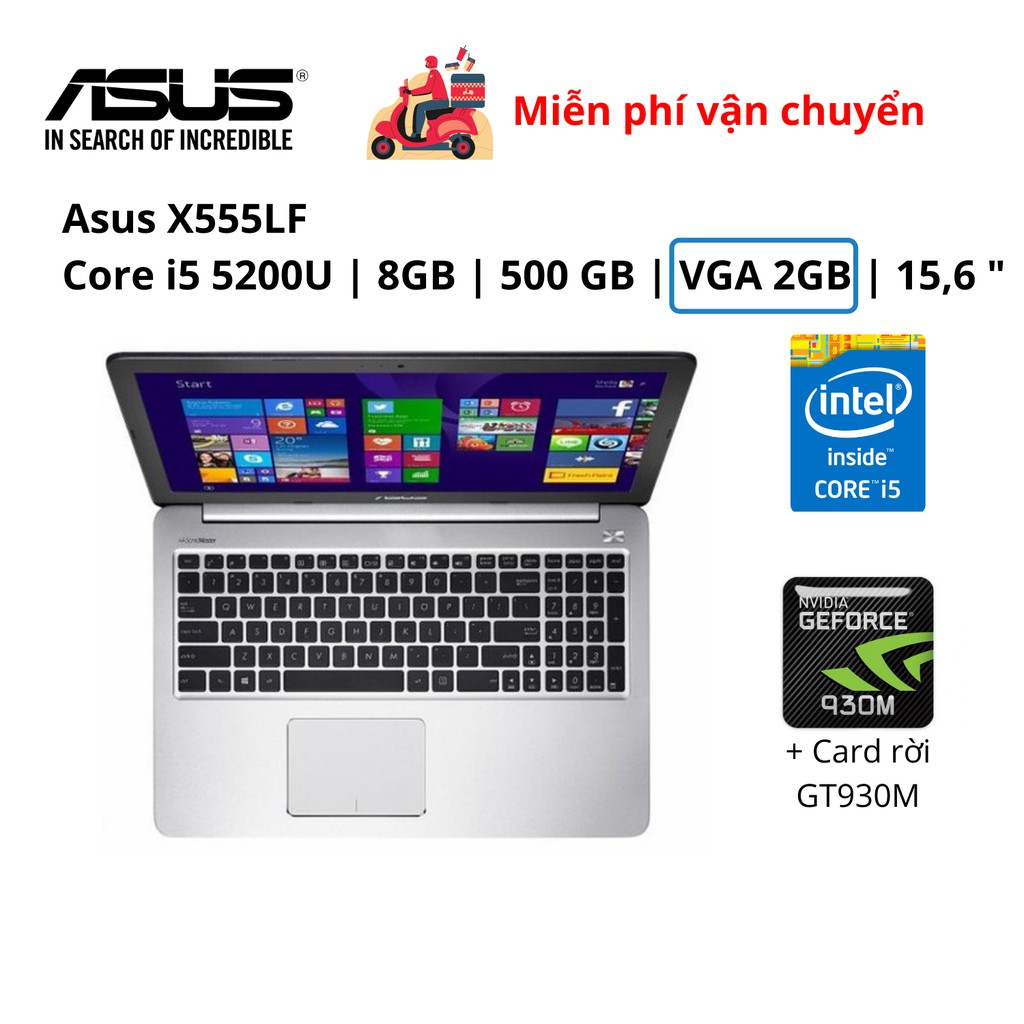 Laptop cũ Asus F555L Intel Core I5 | Ram 8GB | VGA Rời 2GB | HDD 500GB | Win 10 Mới 99%