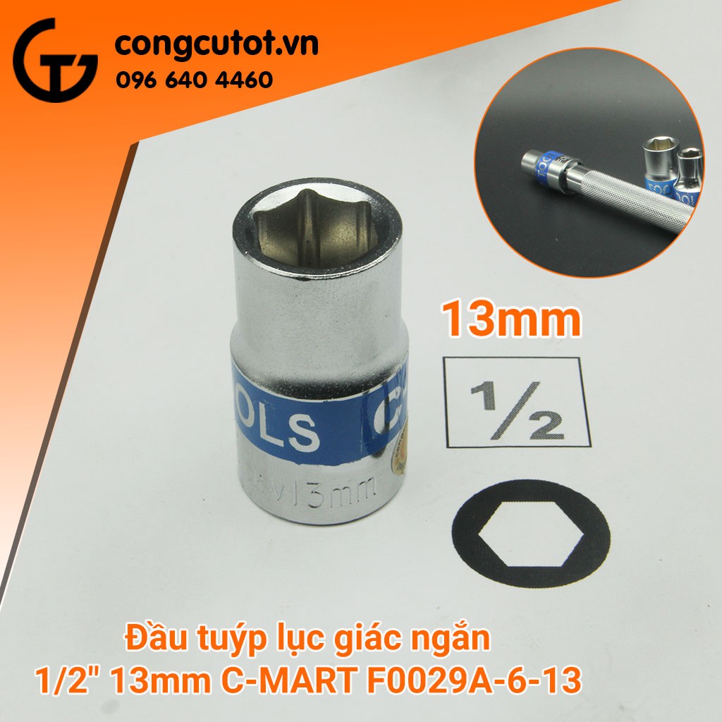 Đầu tuýp lục giác ngắn 1/2&quot; C-MART F0029A-6 (8mm-19mm)