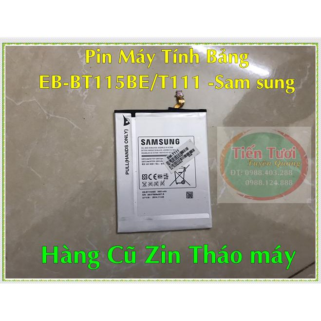 Pin Tab  T111 Samsung (hàng Cũ Bóc Máy)