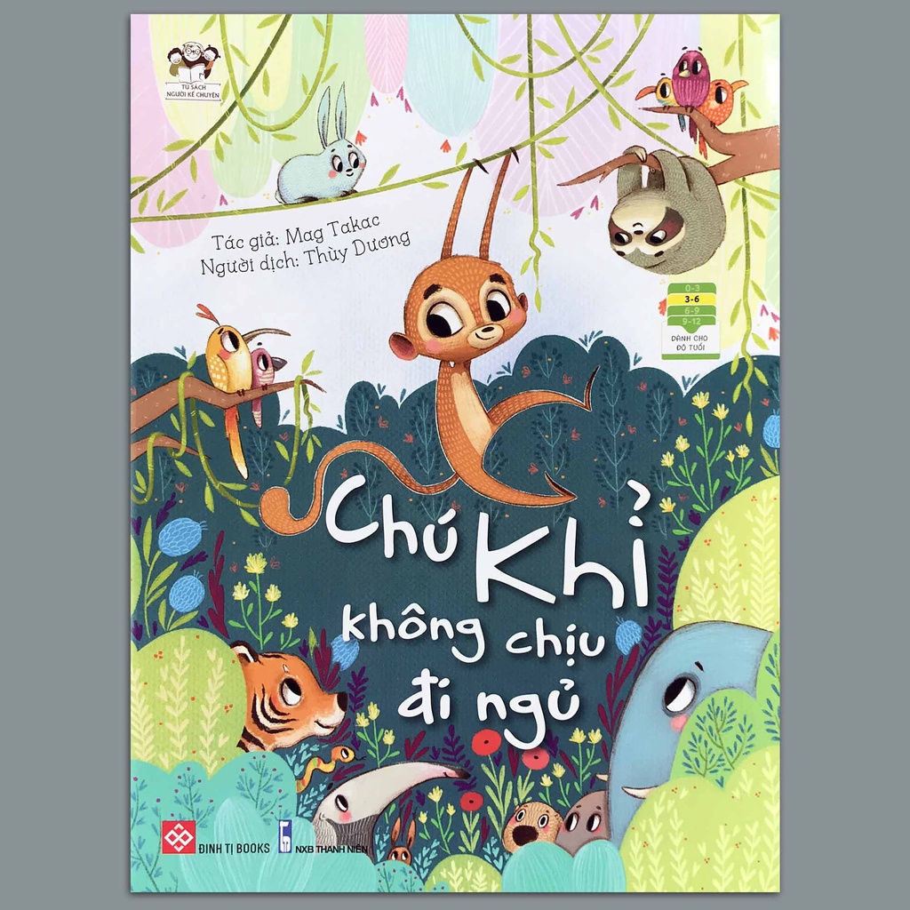 Sách - Chú Khỉ Không Chịu Đi Ngủ - Cuốn sách giúp bé ngủ ngon hơn (cho bé 0 - 6 tuổi)