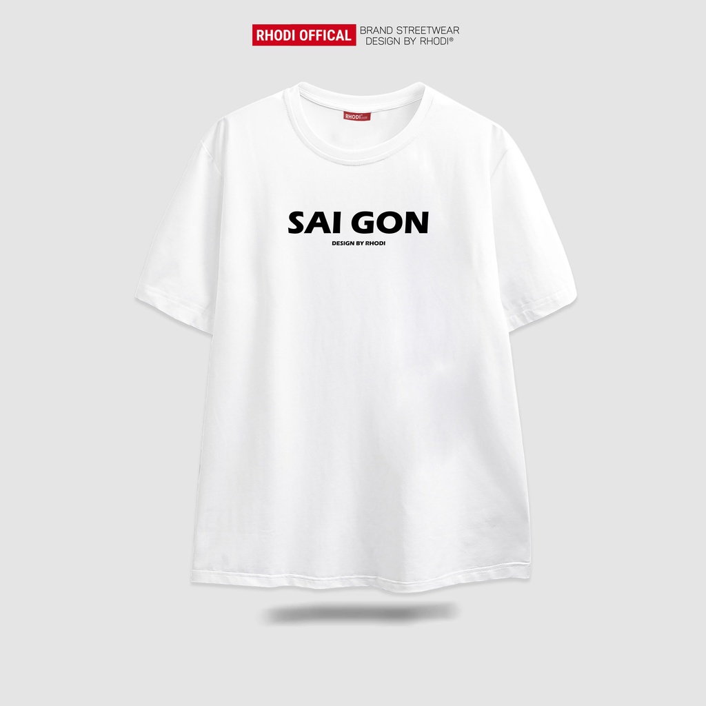 Áo thun local brand RHODI phông cổ tròn tay lỡ unisex nam nữ thế hệ genz Text Sài Gòn