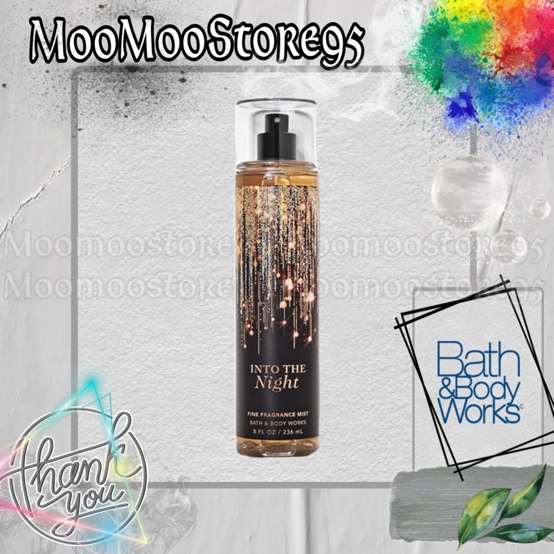 Xịt thơm toàn thân Bath & Body Works Into The Night (30ml-50ml-100ml) MooMoo | Thế Giới Skin Care