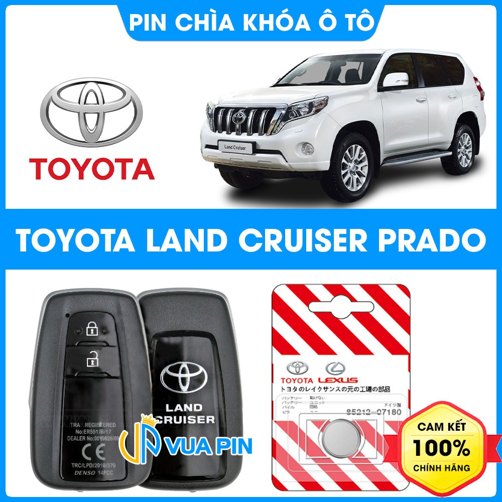 Pin chìa khóa ô tô Toyota Land Cruiser Prado chính hãng cao cấp sản xuất công nghệ Nhật Bản–Pin ô tô Toyota Land Cruiser