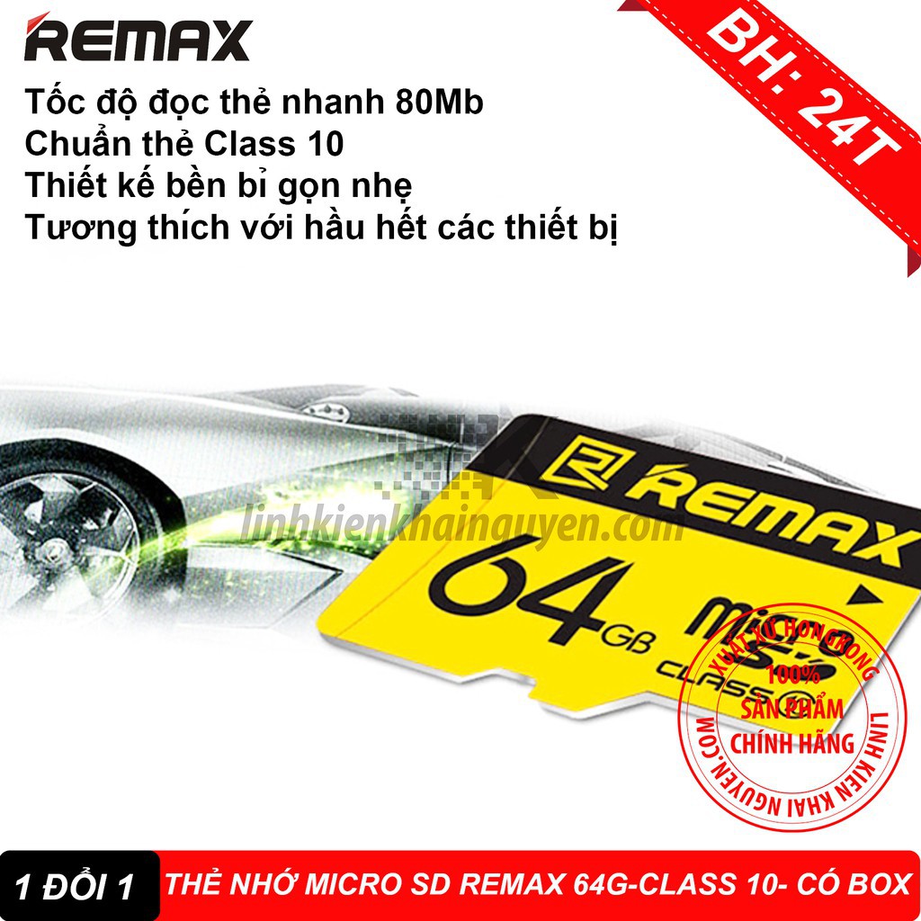 THẺ NHỚ MICRO SD REMAX 64G - CLASS 10 - CÓ BOX - HÃNG PHÂN PHỐI CHÍNH THỨC