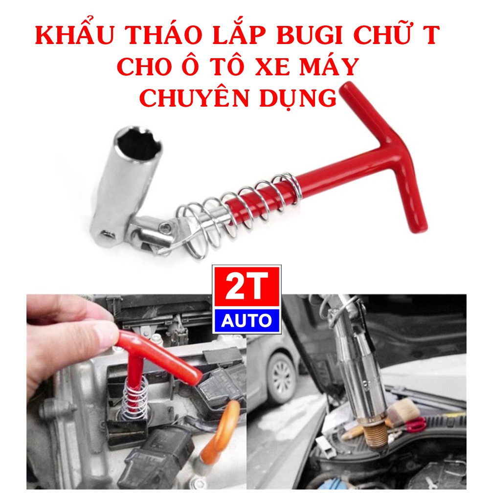 Khẩu tuýp tháo lắp bugi chữ T chuyên dụng cho ô tô xe máy có thể xoay nhiều hướng