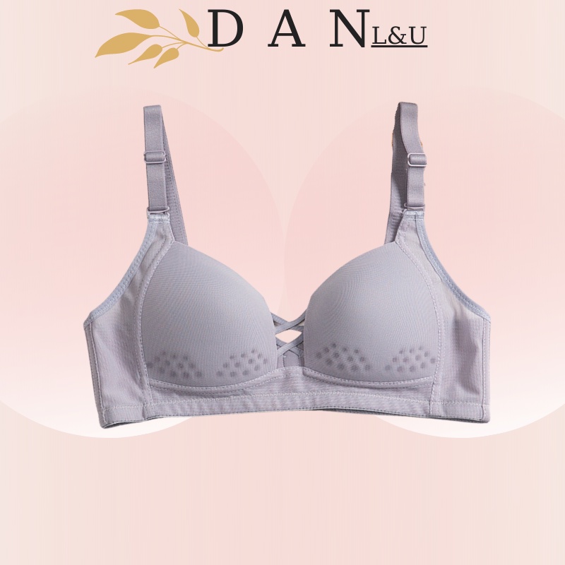 Áo Ngực Nữ Không Gọng Cài Sau Mềm Mại Thoáng Mát Tôn Vòng 1 Gợi Cảm Quyến Rũ DAN L&amp;U 244