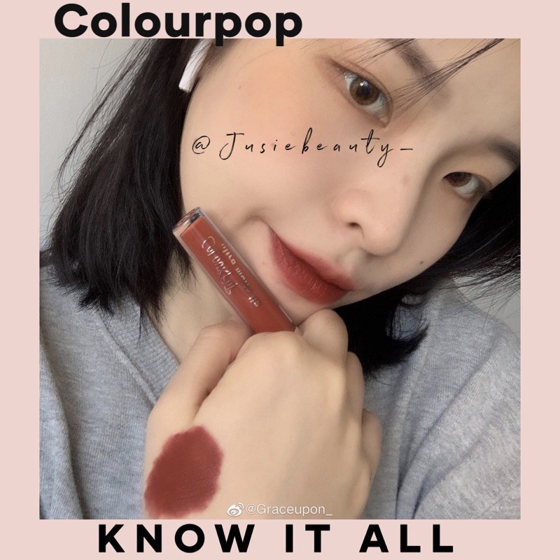 Son lì Colourpop màu Know It All