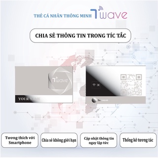 Danh thiếp điện tử twave chia sẻ mọi thông tin chỉ với 1 chạm