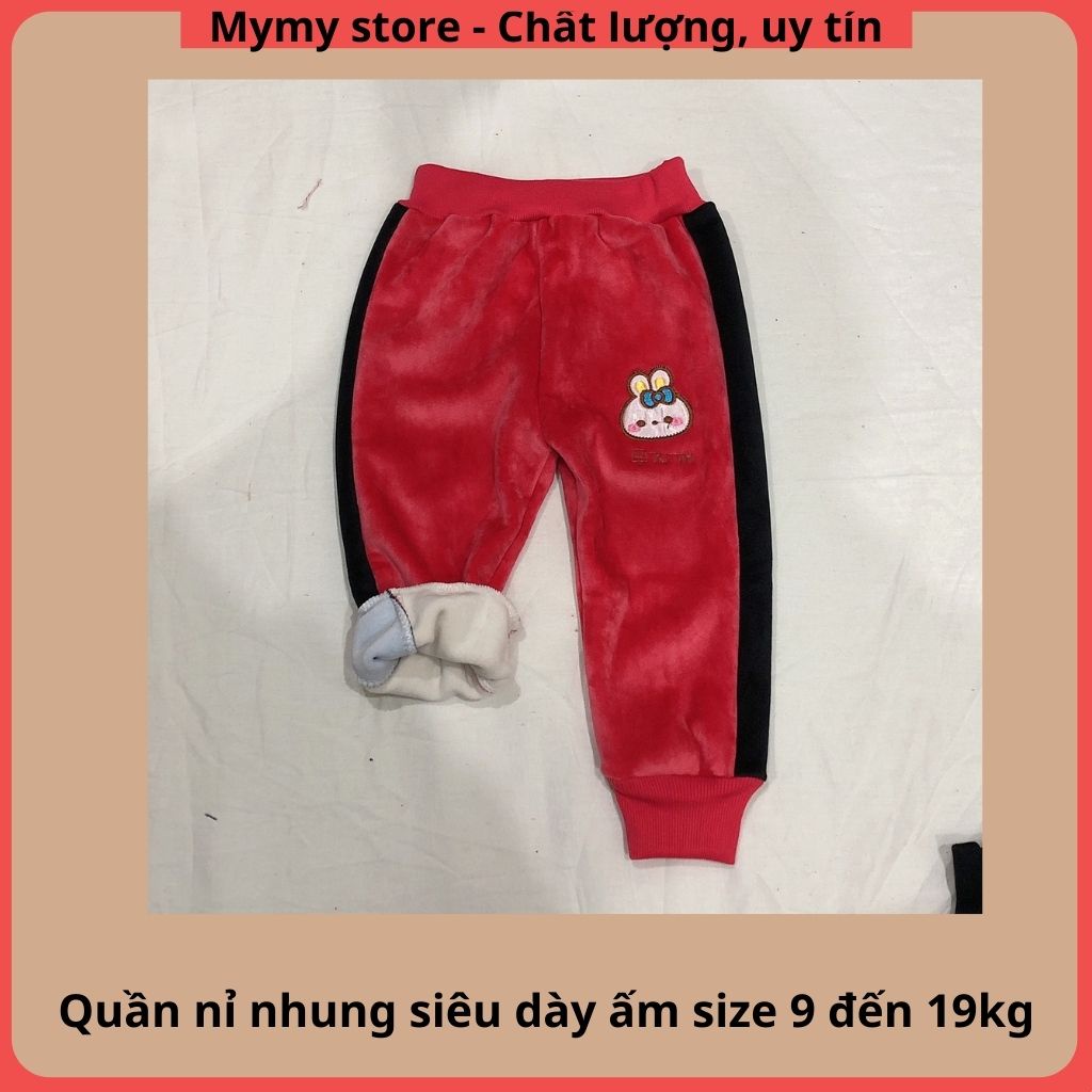 Quần bé gái, quần dài trẻ em chất nhung lót nỉ siêu dày siêu mịn ấm cho 9 đến 19kg