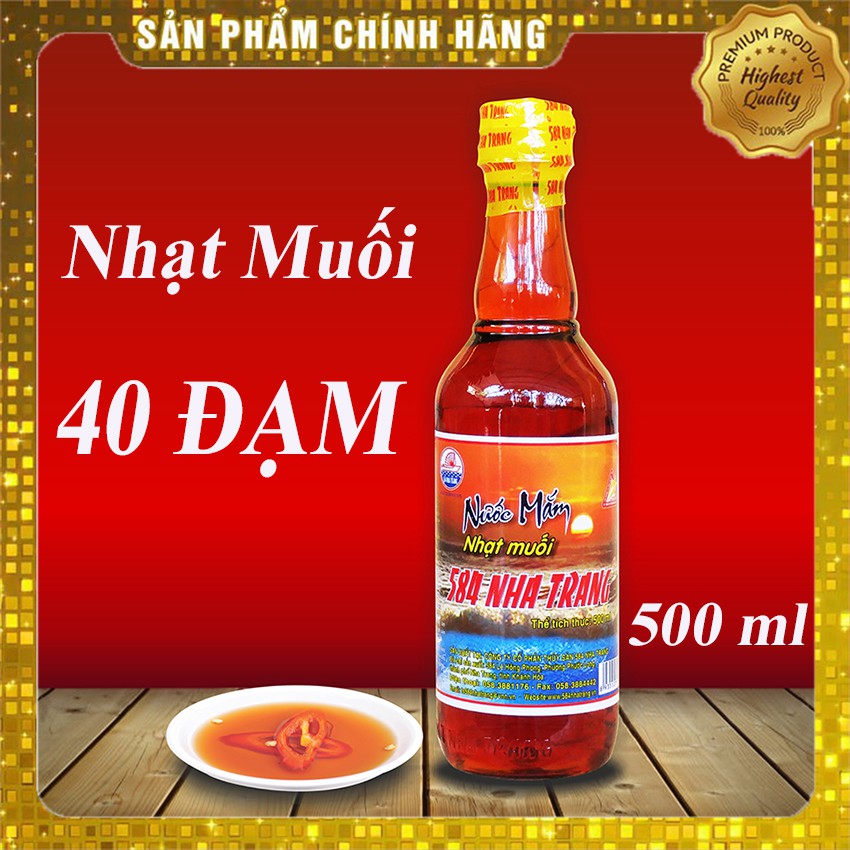 Nước mắm Nhạt muối 40 Độ Đạm - 584 Nha Trang, Nước mắm cho người ăn kiêng, Chai PET 500ml, Date mới nhất