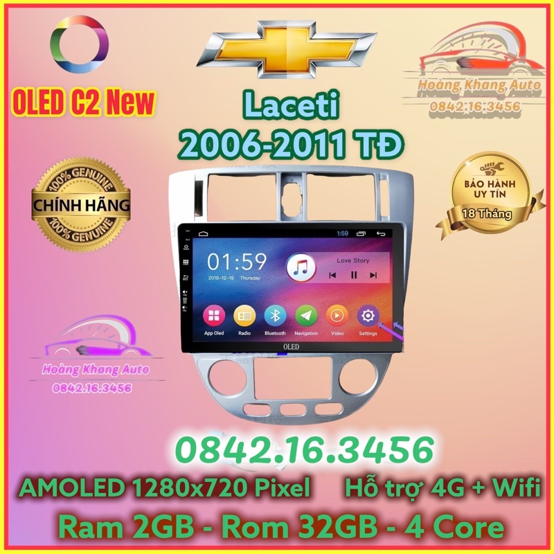 Màn hình Android OLED C2 New theo xe Laceti 2006 - 2011, 10 inch ĐH tự động, Kèm dưỡng và jack nguồn zin theo xe