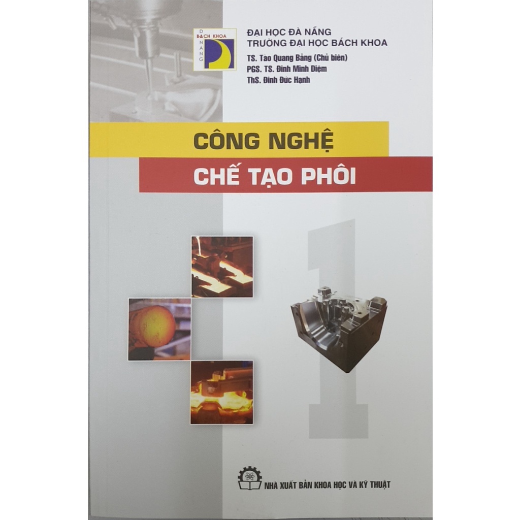 Sách - Công Nghệ Chế Tạo Phôi