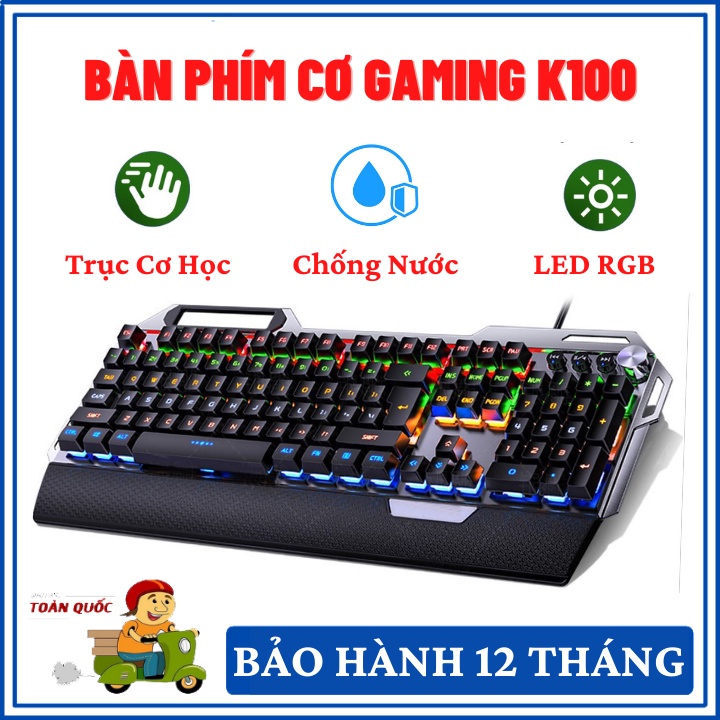 Bàn Phím Cơ Gaming K100 Full Đèn LED Bàn Phím Máy Tính Dành Cho Game Thủ Streamer - Bảo Hành 12 Tháng