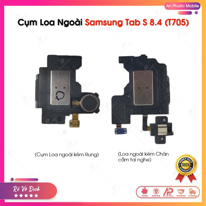 Loa Ngoài Samsung Tab S T705 8.4 inch - Cụm Loa Tích Hợp Cục Mô Tơ Rung và Chân Cắm Tai Nghe Zin Bóc Máy
