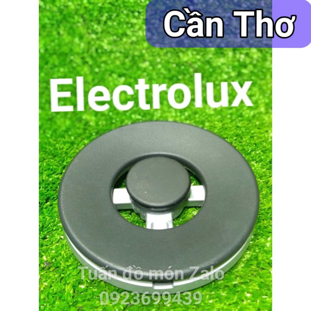 Đầu đốt bếp gas âm Electrolux EGT7627CK EGT8028CK EGT9637CK phụ kiện phụ tùng linh kiện chính hãng