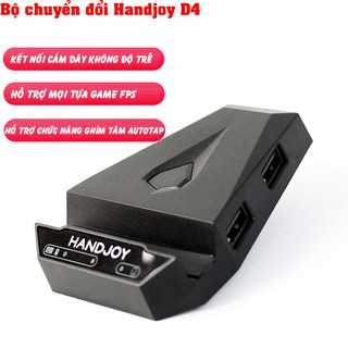Bộ chuyển đổi Handjoy D4 - Hỗ trợ chơi mọi game mobile bằng bàn phím chuột