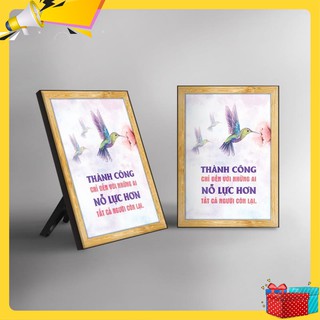 Tranh tạo động lực"Thành công chỉ đến với ai nỗ lực hơn những người còn lại" -WB174