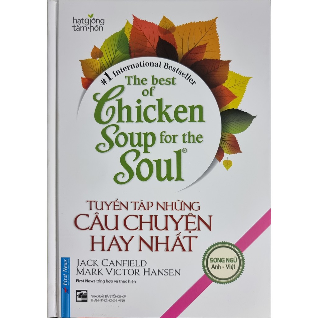 Sách The Best of Chicken Soup - Tuyển Tập Những Câu Chuyện Hay Nhất ( Song Ngữ )