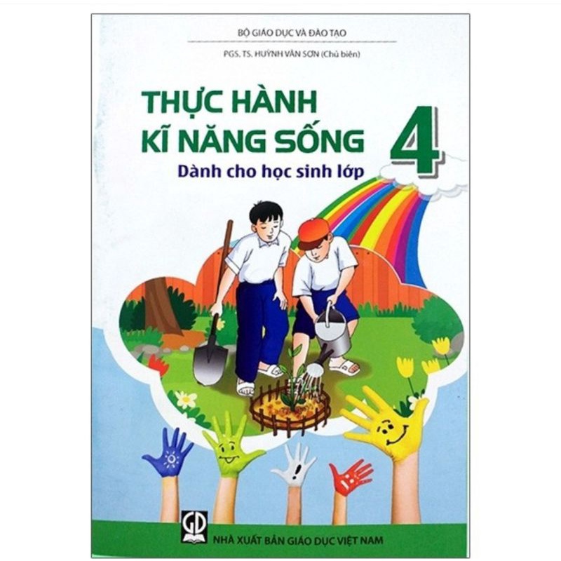 Thực hành kĩ năng sống dành cho học sinh lớp 4