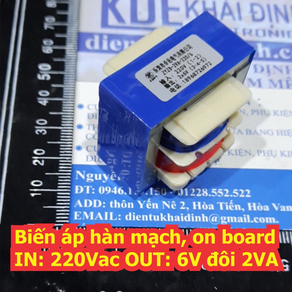 Biến áp cách ly, biến áp thường, biến áp hàn mạch, on board IN: 220Vac OUT: 6V / 12V 2W 2VA kde5457