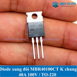 Diode xung 40100 MBR40100CT 40A 100V TO-220 loại tốt