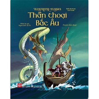 Sách - illustrated classics - thần thoại bắc âu