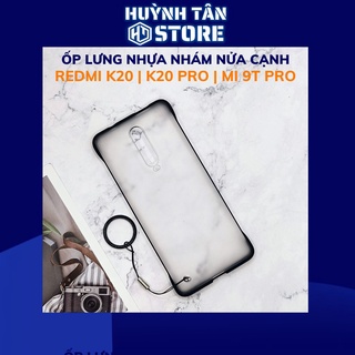 Ốp lưng redmi k20 pro mi 9t pro nửa cạnh lưng nhám chống bám vân tay bảo vệ camera phụ kiện điện thoại huỳnh tân store