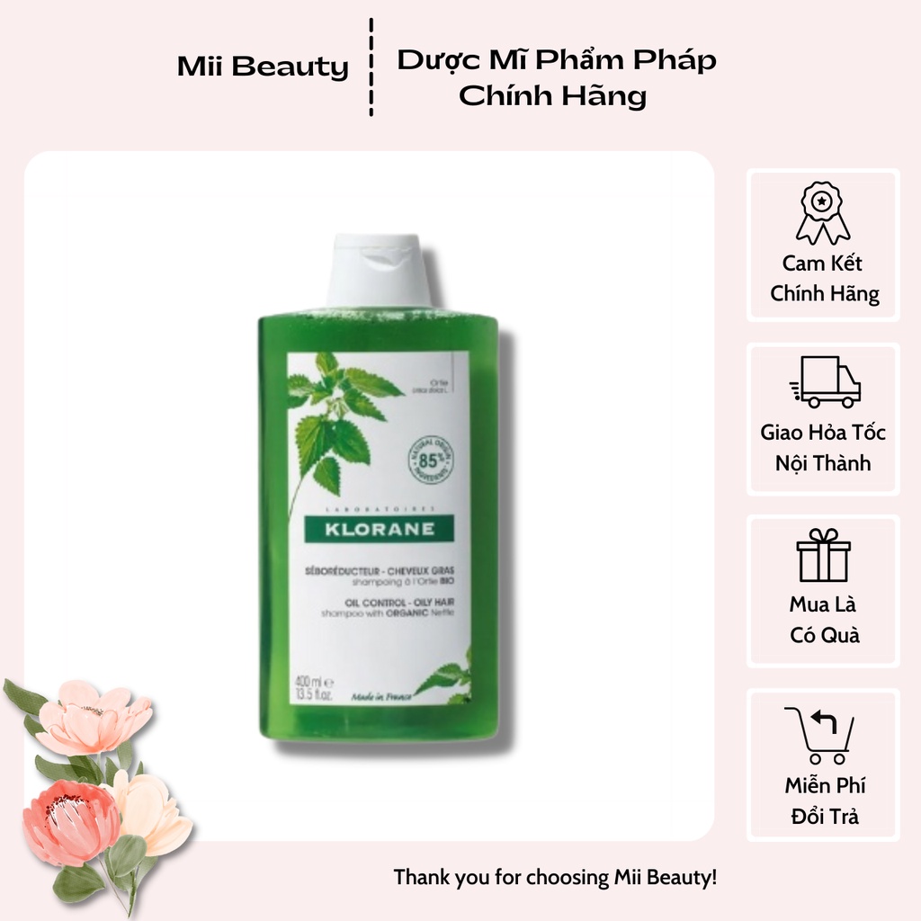 Dầu gội Klorane chuyên cho tóc dầu, giảm dầu cho tóc và da đầu, giúp tóc hết bết chuẩn chính hãng Pháp - Mii Beauty