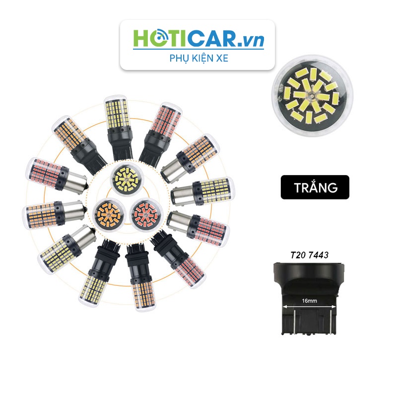 Đèn LED  hậu, phanh, xi nhan  siêu sáng T203014-144 Màu Trắng kiểu chân T20 7443