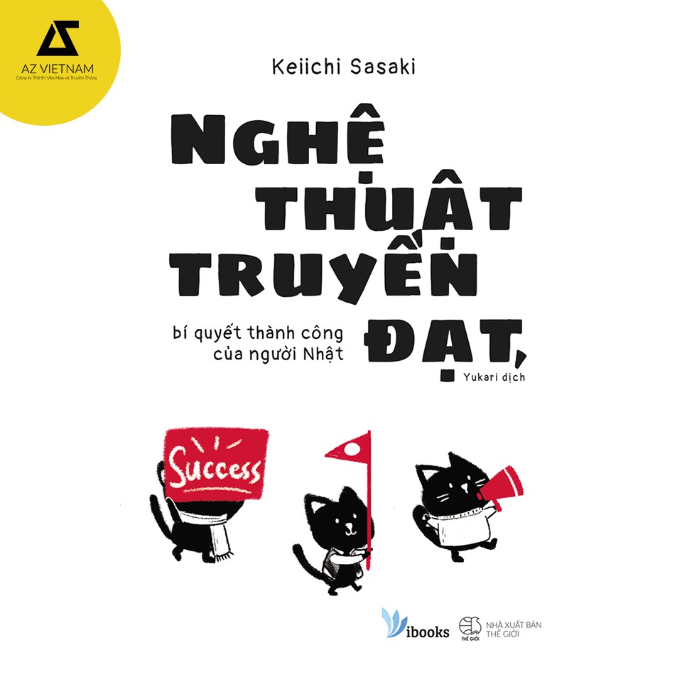 [Mã LIFE2410K giảm 10K đơn 20K] Sách - Nghệ thuật truyền đạt, bí quyết thành công của người Nhật