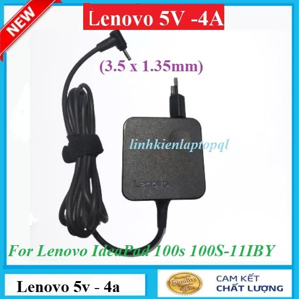 Sạc laptop Lenovo Ideapad 100S-11IBY 5V-4A 20W 3.5mm*1.35mm