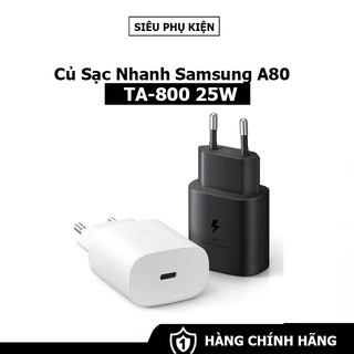 Củ sạc nhanh 25W dành cho Samsung A80
