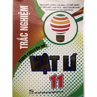 Sách - Trắc nghiệm theo chuyên đề Vật lí 11