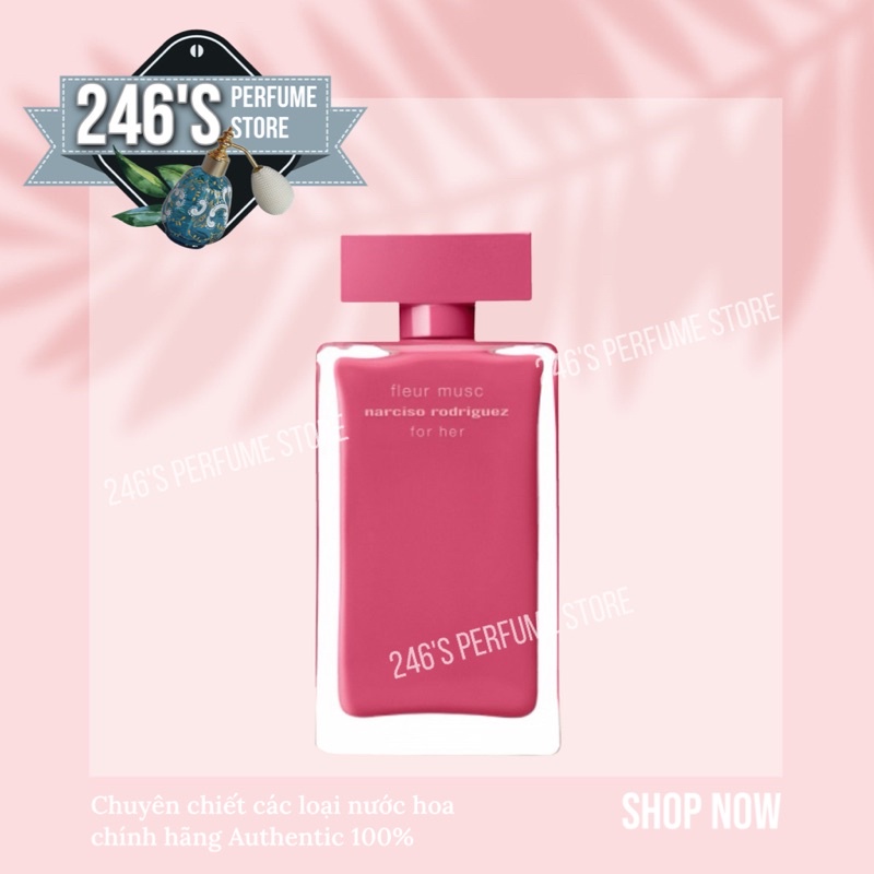 ✨Mun✨Nước hoa mẫu thử Nữ Narciso Fleur Musc