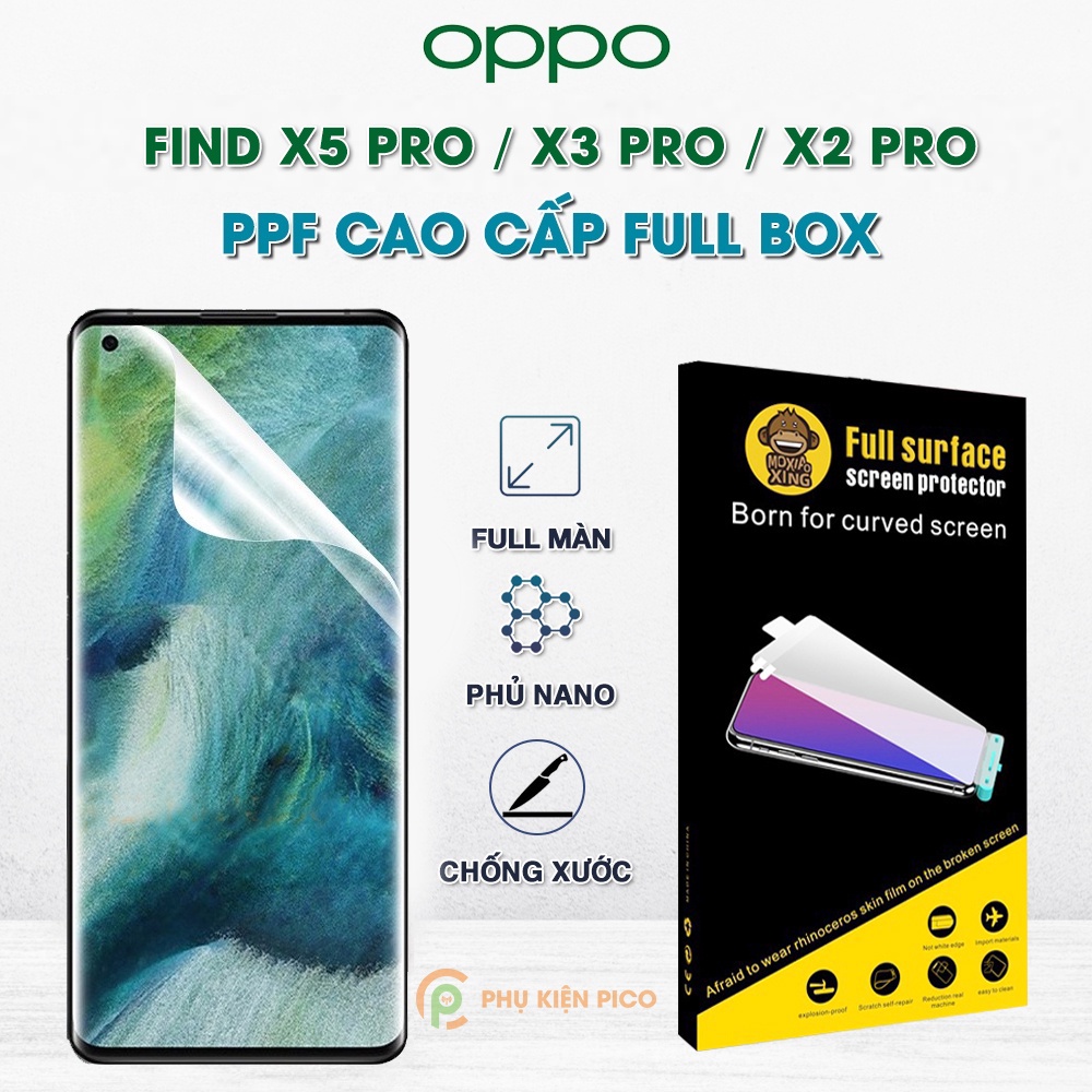 Dán màn hình Oppo Find X2 Pro / Find X3 Pro / Find X5 Pro full màn hình chính hãng Moxiao Xing cao cấp dẻo trong suốt