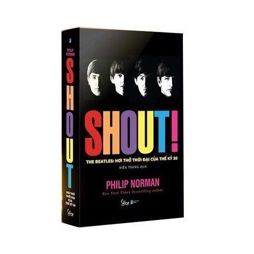 Sách - Shout! The Beatles- Hơi Thở Thời Đại Của Thế Kỷ 20 - 8936158591591
