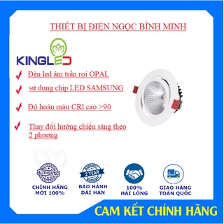 Đèn LED Âm Trần Rọi Opal Kingled 7w,10w,16w,20w
