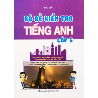 Sách - bộ đề kiểm tra tiếng anh lớp 5