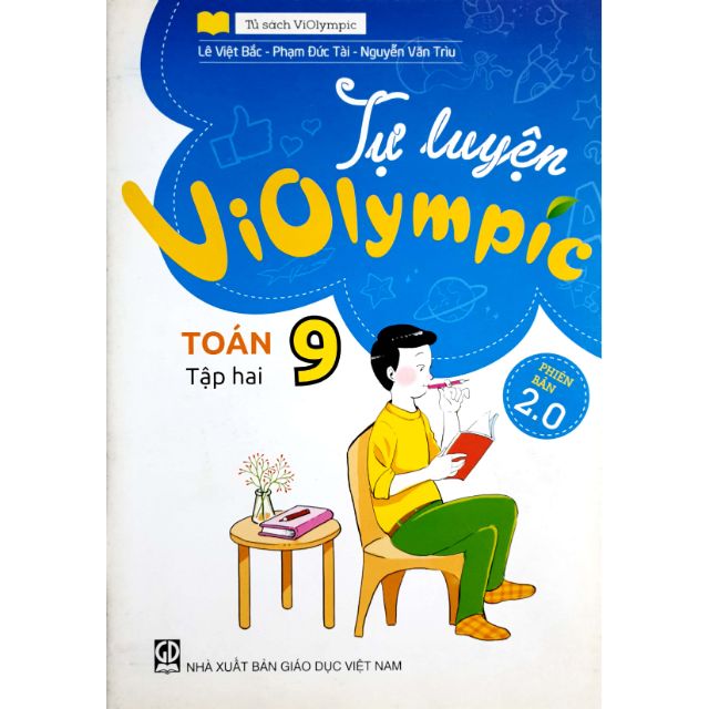 Sách - Tự Luyện Violympic Toán 9 tập 2 Phiên Bản 2.0